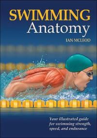 McLeod Ian A. Swimming Anatomy McLeod Ian A. Swimming Anatomy