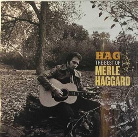 Merle Haggard Hag The Best Of Merle Haggard CD Merle Haggard Hag The Best Of Merle Haggard CD