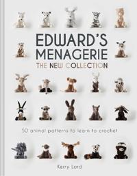 Lord Kerry Edward's Menagerie: The New Collection Lord Kerry Edward's Menagerie: The New Collection