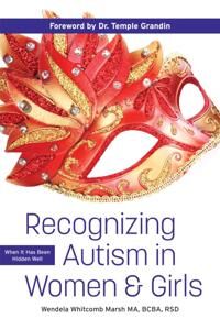 Marsh Wendela Whitcomb Recognizing Autism in Women & Girls Marsh Wendela Whitcomb Recognizing Autism in Women & Girls
