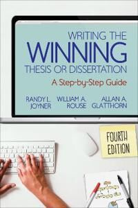 Writing The Winning Thesis Or Dissertation Av Randy L. Joyner, William A. Rouse, Allan A. Glatthorn
