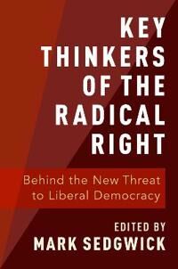 Sedgwick Mark Key Thinkers of the Radical Right