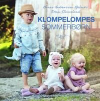 Steinsland Hanne Andreassen Hjelmås & Torunn Klompelompe - sommerbørn Steinsland Hanne Andreassen Hjelmås & Torunn Klompelompe - sommerbørn