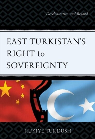 East Turkistan's Right to Sovereignty