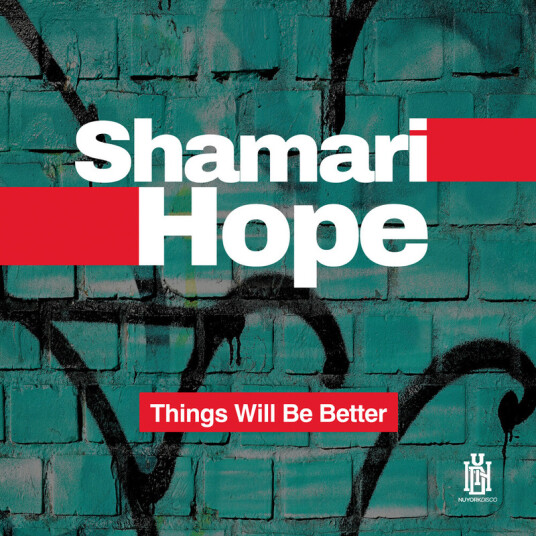 Shamari Hope Things Will Be Better CD