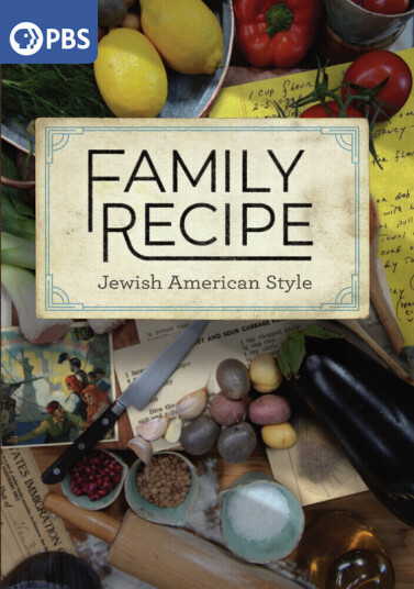 Family Recipe: Jewish American Style DVD