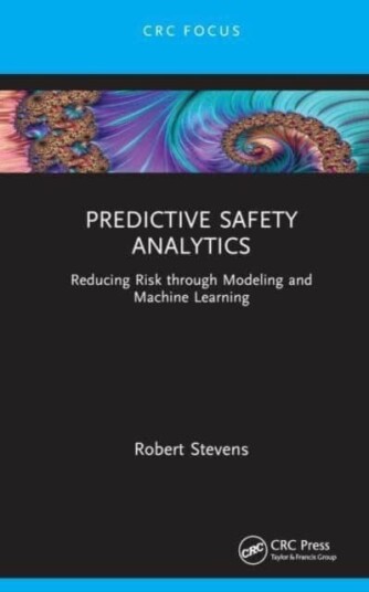 Predictive Safety Analytics Av Robert Stevens