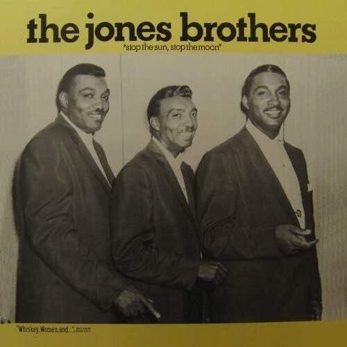 Jones Brothers Stop The Sun Stop The Moon LP/Vinyl