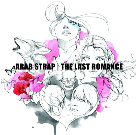 Arab Strap Last Romance CD Arab Strap Last Romance CD