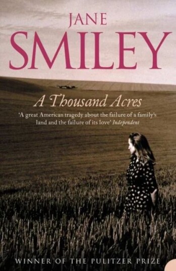 A Thousand Acres Av Jane Smiley