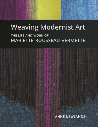 Weaving Modernist Art Av Anne Newlands