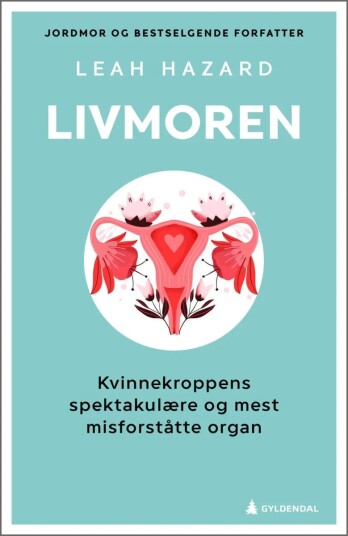 Livmoren Av Leah Hazard