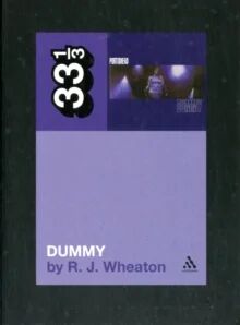 Portishead'S Dummy Av R.J. (Writer Canada) Wheaton