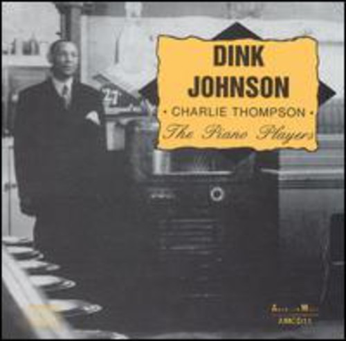 Dink Johnson Piano Players CD