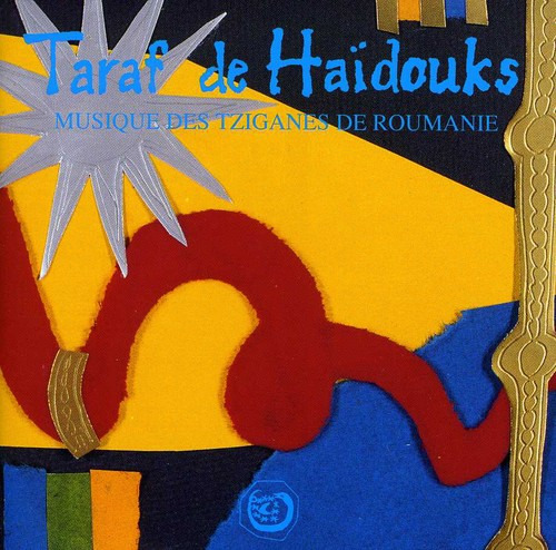 Taraf De Haidouks Musiques Des Tziganes De Roumanie CD