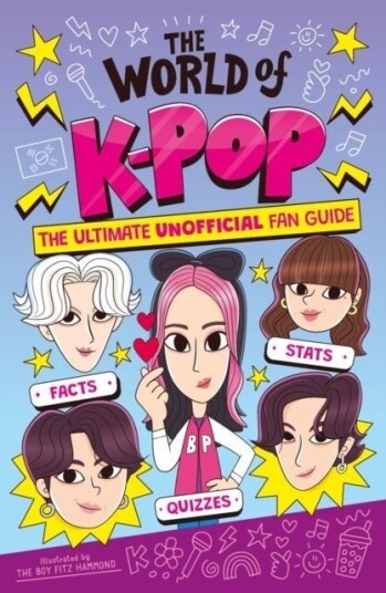 The World of K Pop The World of K Pop