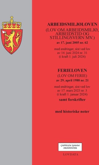 Arbeidsmiljøloven ; Ferieloven