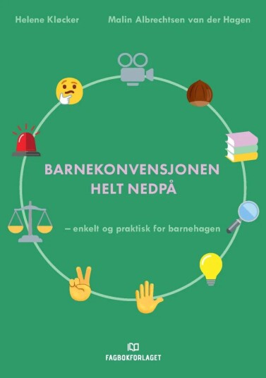 Barnekonvensjonen Helt Nedpå Av Malin Albrechtsen Van Der Hagen, Helene Kløcker