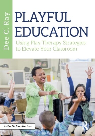 Playful Education Av Dee C. (University Of North Texas Usa) Ray