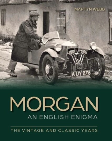 Morgan ¿ An English Enigma Av Martyn Webb