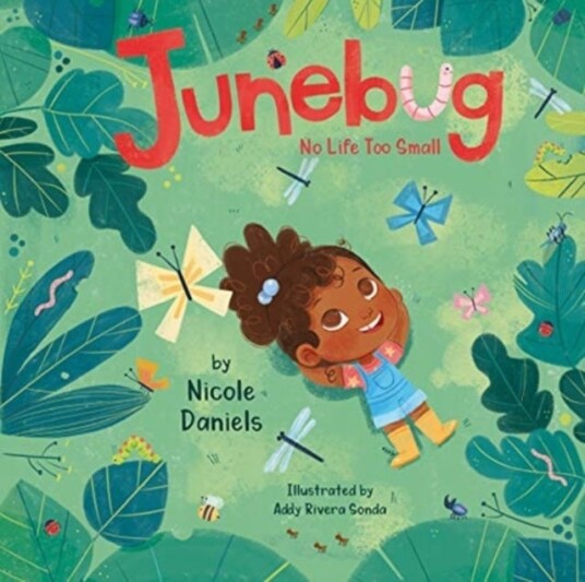 Junebug: No Life Too Small Av Nicole Daniels