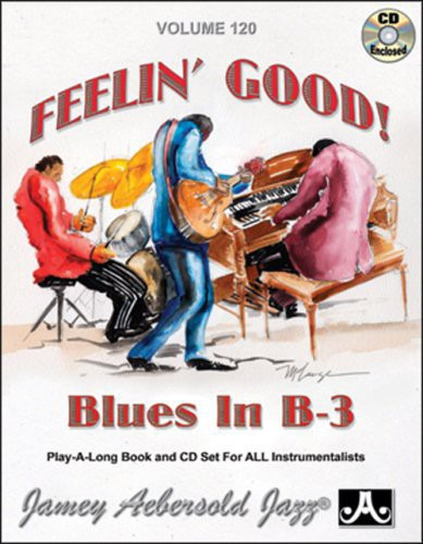 Jamey Aebersold Feelin Good: Blues In B3 CD