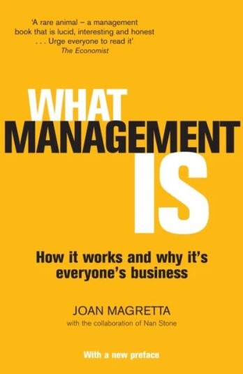 What Management Is Av Professor Joan Magretta