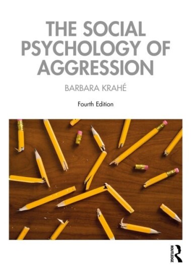 The Social Psychology of Aggression The Social Psychology of Aggression