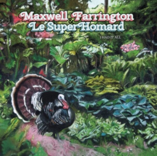Maxwell Farrington And Le Superhomard I Had It All Uk Vinyl