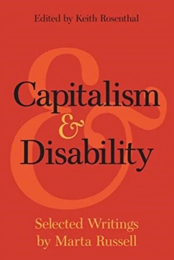 Capitalism And Disability Av Marta Russell