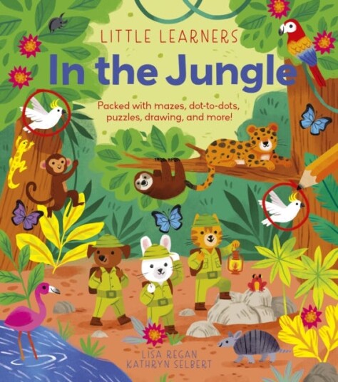 Little Learners: In the Jungle Packed with mazes dottodots puzzles drawing and more! Little Learners: In the Jungle Packed with mazes dottodots puzzles drawing and more!