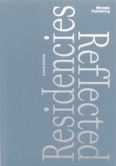 Residencies Reflected Residencies Reflected