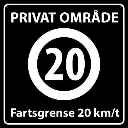 Skilt   Privatrettslig   Fartsgrense 20 km/t