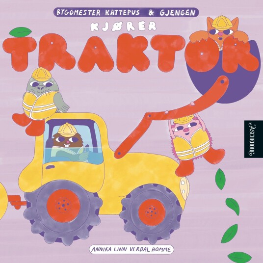 Byggmester Kattepus & gjengen kjører traktor Byggmester Kattepus & gjengen kjører traktor