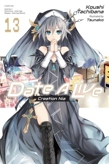 Date A Live Vol. 13 light novel Date A Live Vol. 13 light novel