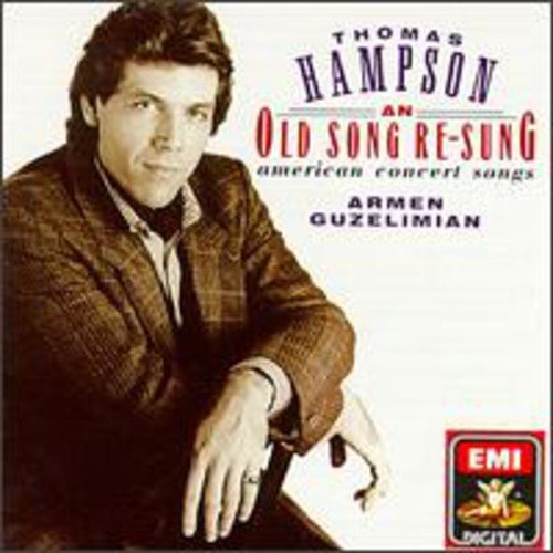Thomas Hampson  Old Songs ReSung  CD