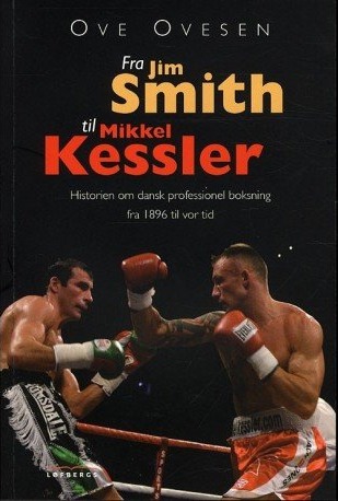 Fra Jim Smith Til Mikkel Kessler | Ove Ovesen | Språk: Dansk