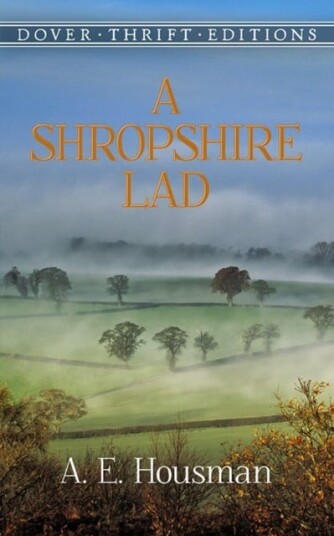 A Shropshire Lad A Shropshire Lad