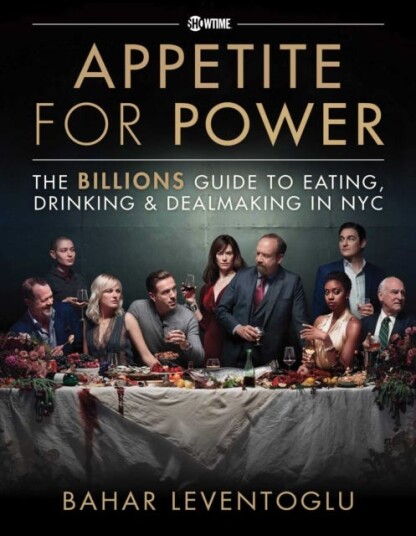 Appetite For Power Av Bahar Leventoglu