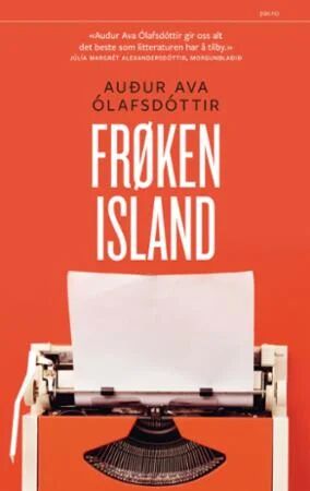 Frøken Island av Auður Ava Ólafsdóttir