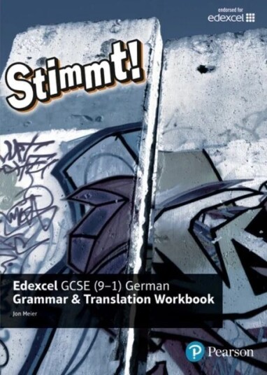 Stimmt! Edexcel Gcse German Grammar And Translation Workbook Av Jon Meier