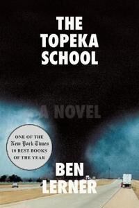 Lerner Ben The Topeka School