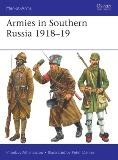 Armies In Southern Russia 1918-19 Av Phoebus Athanassiou