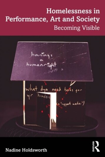 Homelessness in Performance Art and Society Homelessness in Performance Art and Society