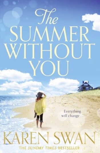 The Summer Without You Av Karen Swan