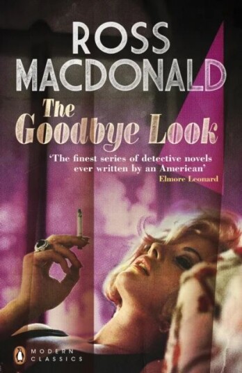The Goodbye Look Av Ross Macdonald