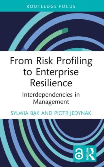 From Risk Profiling to Enterprise Resilience