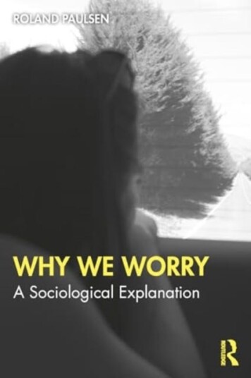 Why We Worry  A Sociological Explanation