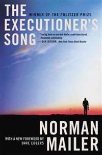 Norman Mailer Norman The Executioner's Song