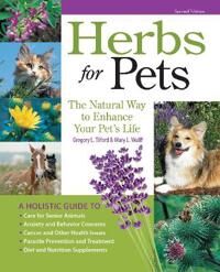 Herbs For Pets Av Mary L. Wulff, Gregory L. Tilford Herbs For Pets Av Mary L. Wulff, Gregory L. Tilford